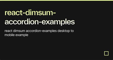 React Dimsum Accordion Examples Codesandbox