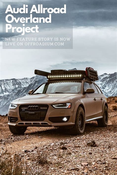 Lifted Audi Allroad A4 Overland Adventure Project