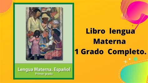 Libro De Lengua Materna Espaaol Primer Grado Estudiar