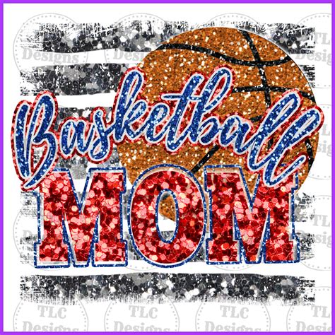 Basketball Mom Faux Glitter Tlc Designs And Customs Llp