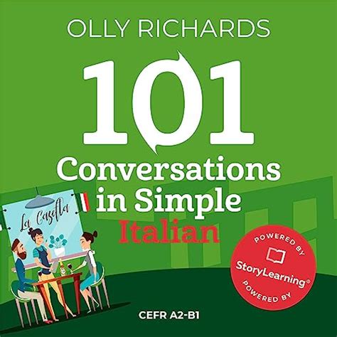 101 Conversations In Simple Italian Italian Edition Short Natural Dialogues To Boost Your