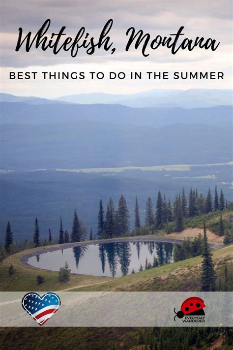 13 Incredible Summer Adventures In Whitefish Montana Montana Travel