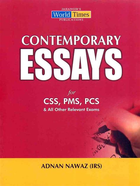 Contemporary Essays Book For CSS PMS PCS By Adnan Nawaz IRS Pak