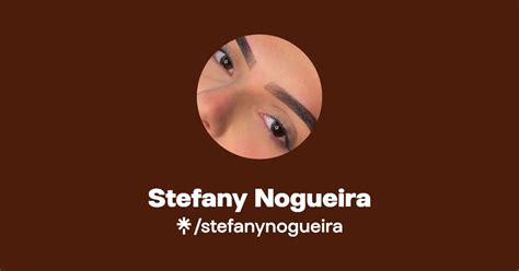 Stefany Nogueira Instagram Linktree