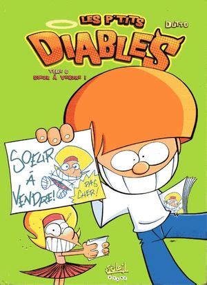 Sœur à vendre Les P tits Diables tome Olivier Dutto et Olivier Dutto