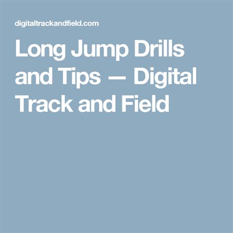 Long Jump Drills and Tips — Digital Track and Field Running Drills ...