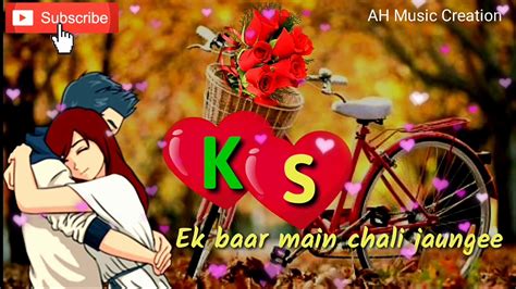 K And S Letter Love Whatsapp Status Video Youtube