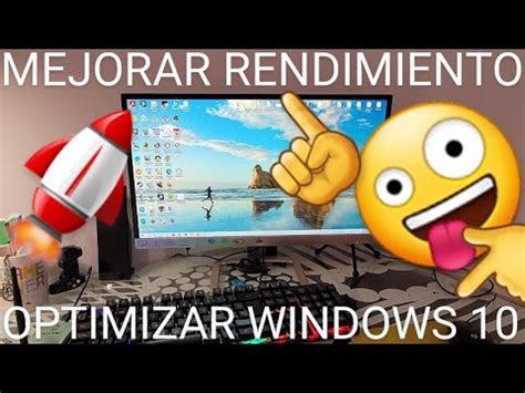 C Mo Acelerar Y Optimizar Windows Mayor Velocidad Y Rendimiento