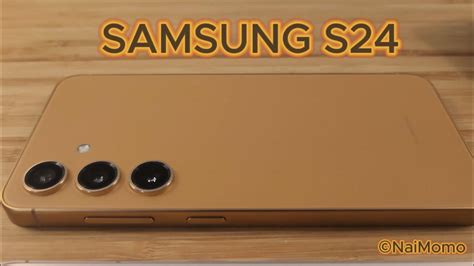 Samsung Galaxy S24 Sandstone Orange Naimomo Youtube