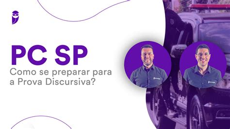 Concurso Pc Sp Como Se Preparar Para A Prova Discursiva