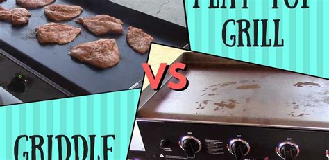 Flat Top Grill Vs Griddle Bbq Grill