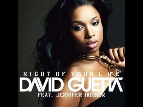 David Guetta Ft Jennifer Hudson Night Of Your Life HQ YouTube