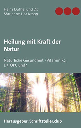 Amazon Heilung Mit Kraft Der Natur Nat Rliche Gesundheit