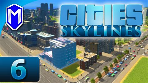 Cities Skylines Building Downtown High Density Zone Lets Play