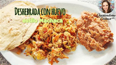 Receta Carne Deshebrada Con Huevo Estilo Machaca Queriendomecocinarmx