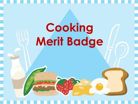 Ppt Cooking Merit Badge Powerpoint Presentation Free Download Id