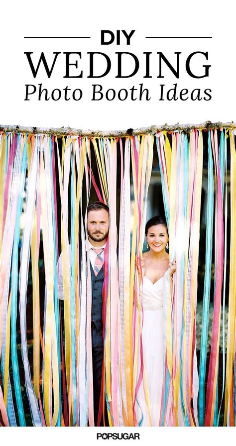 15 Diy Photo Booth Ideas For A Fun And Flawless Wedding Diy Wedding