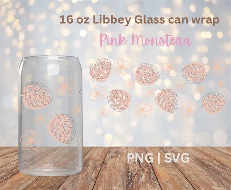 Monstera 16 Oz Glass Can Cutfile Svg Png Monstera Cup Wrap Monstera