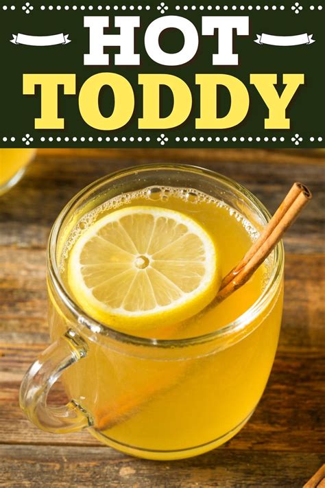 Easy Hot Toddy Recipe to Soothe Your Soul - Insanely Good