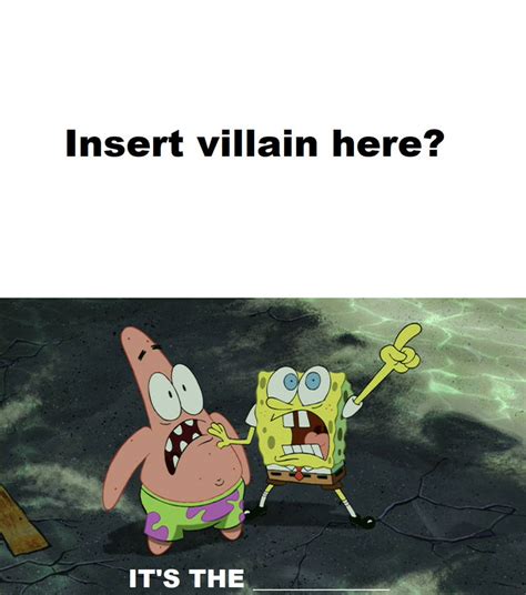 Spongebob Its The Blank Meme By Lahmom2000 On Deviantart