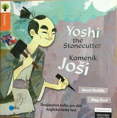 Yoshi The Stonecutter Czech English Story Book Oxford Reading Tree