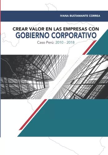 Libro Crear Valor En Las Empresas Con Gobierno Corporativo Meses Sin Interés