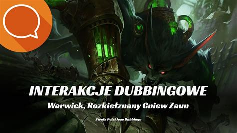 Specjalne Kwestie WARWICKA Z League Of Legends Interakcje Dubbingowe