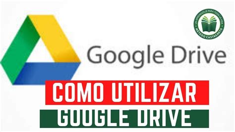 Como Usar Google Drive Para Estudiantes Youtube