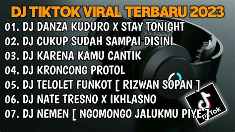 Dj Tiktok Viral Terbaru Dj Danza Kuduro X Stay Tonight Youtube