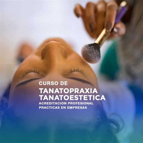 Curso De Tanatopraxia Y Tanatoest Tica Online Cyp