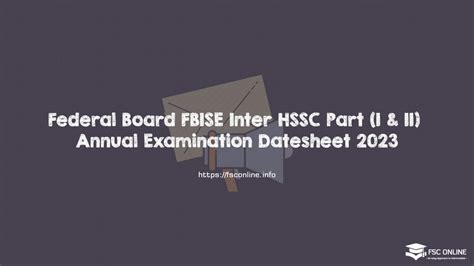 Federal Board Fbise Inter Hssc Part I Ii Annual Examination