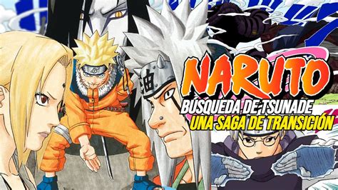 Naruto Saga De Tsunade Los Legendarios Sannin Youtube