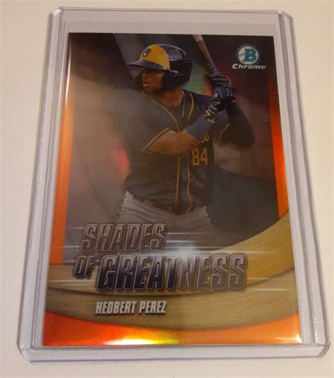 Bowman Chrome Shades Of Greatness Orange Refractor Hedbert