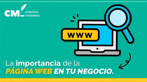 La importancia de la página web en tu negocio