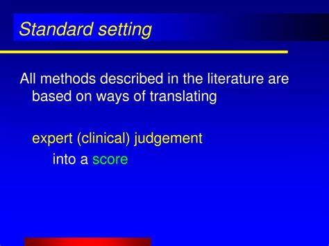 Ppt Standard Setting For Clinical Assessments Powerpoint Presentation