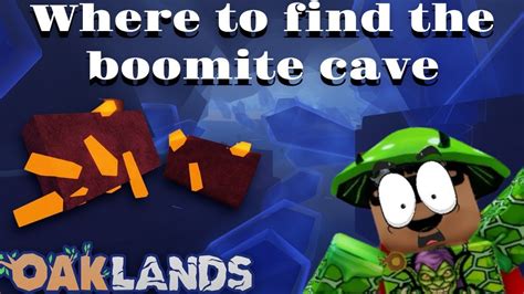 Where To Find Boomite Cave V Oaklands Youtube