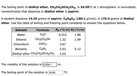 Solved The Boiling Point Of Diethyl Ether Ch3ch2och2ch3 Is