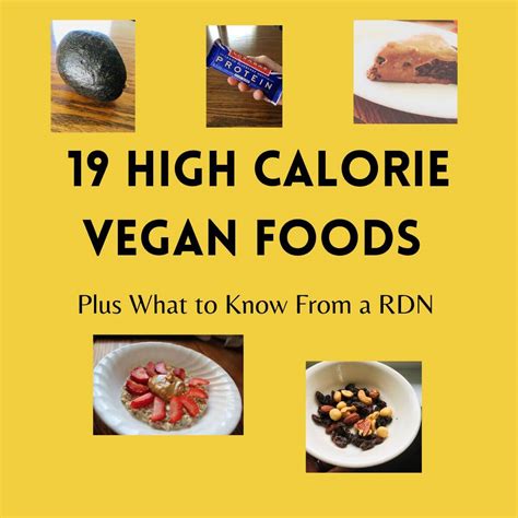 19 High Calorie Vegan Foods What To Know From A Rdn