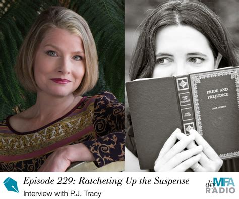 Episode 229: Ratcheting Up the Suspense — Interview with P.J. Tracy