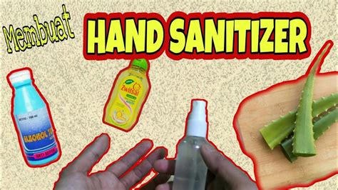 CARA MEMBUAT HAND SANITIZER SENDIRI DI RUMAH Darurat Dengan Bahan