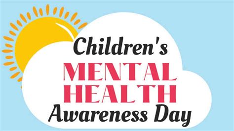 National Childrens Mental Health Awareness Day 2023 History And Facts