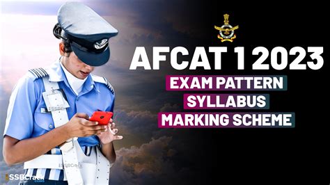 AFCAT 1 2023 Exam Pattern Syllabus And Marking Scheme