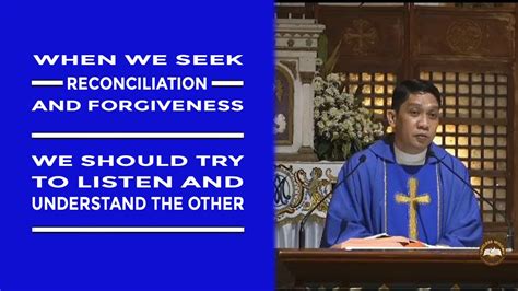 Timeless Wisdom Homily Reconciliation And Forgiveness Fri Stwk