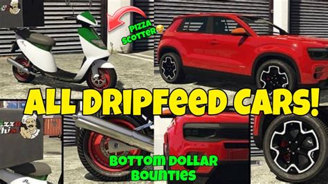 All Dripfeed Cars Bottom Dollar Bounties Dlc Update Gta Online Youtube