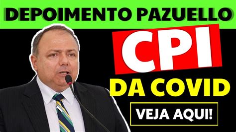 Segundo Dia De Depoimento De Pazuello Na CPI Da Covid