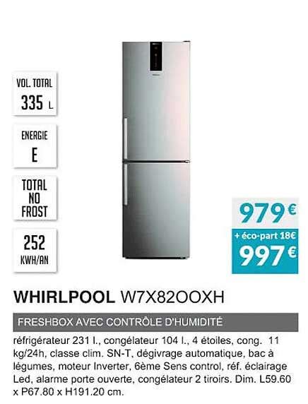 Promo Whirlpool W X Xh Freshbox Avec Contr Le D Humidit Chez Copra