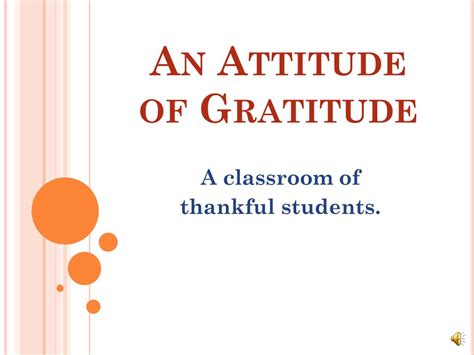 Ppt An Attitude Of Gratitude Powerpoint Presentation Free Download