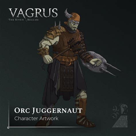 Character Artwork Orc Juggernaut Vagrus The Riven Realms By Lost