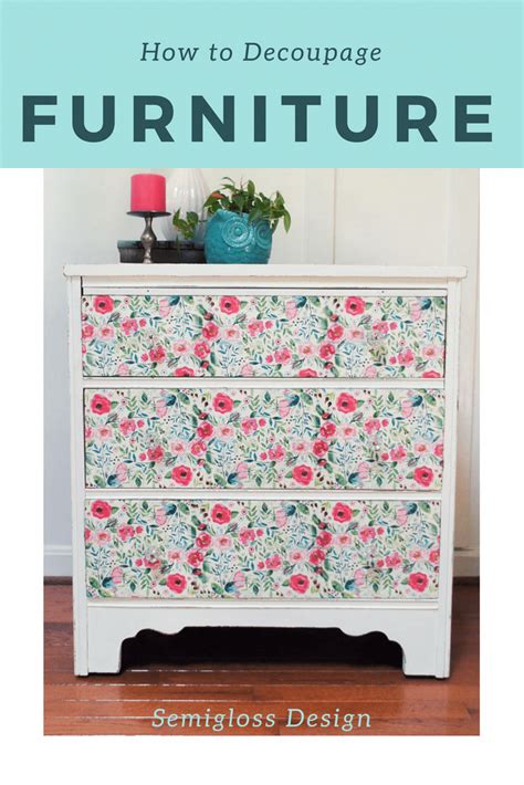 Learn How To Decoupage Furniture This Tutorial Walks You Through Using