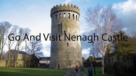 Nenagh Castle Youtube